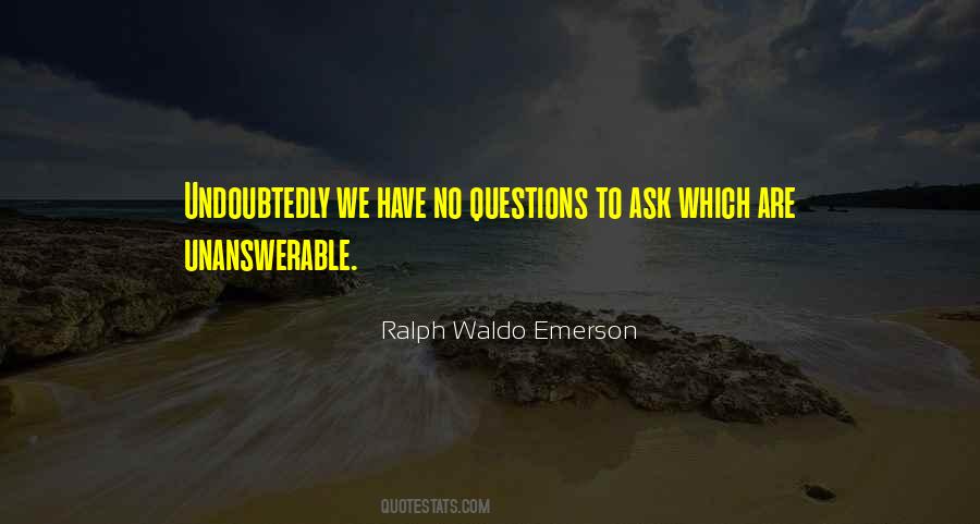 Questions To Ask Quotes #1044245
