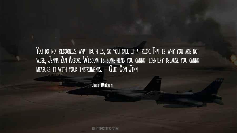 Qui Gon Jinn Quotes #1874467