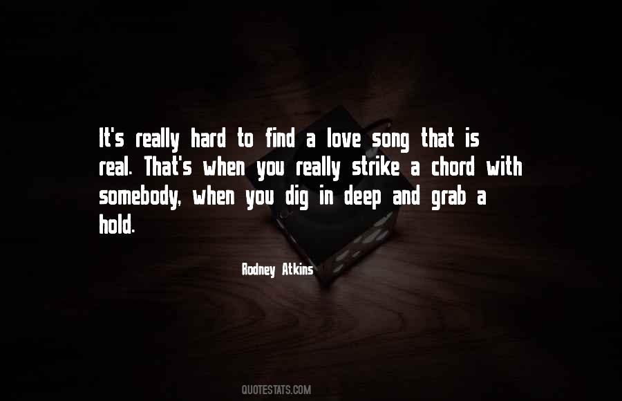 Quotes About A Love Song #1595397