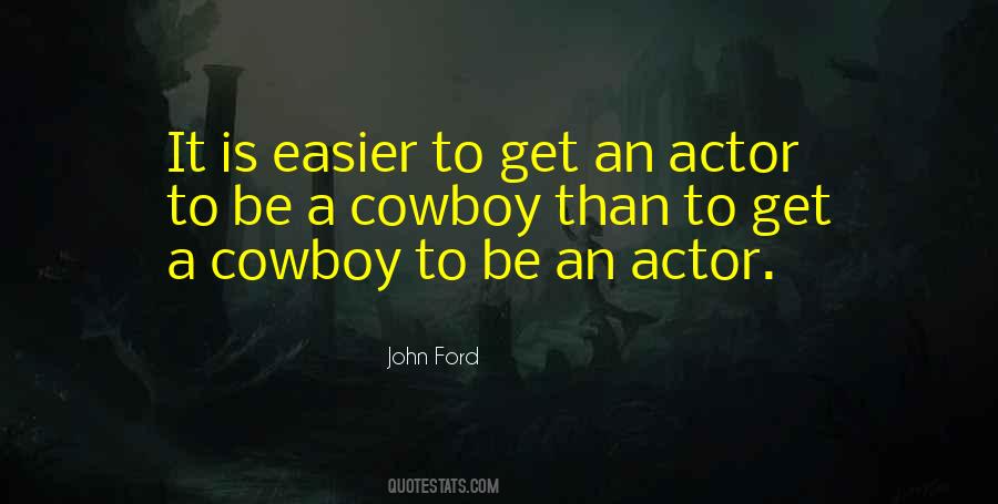 Quotes About John Ford #1394439