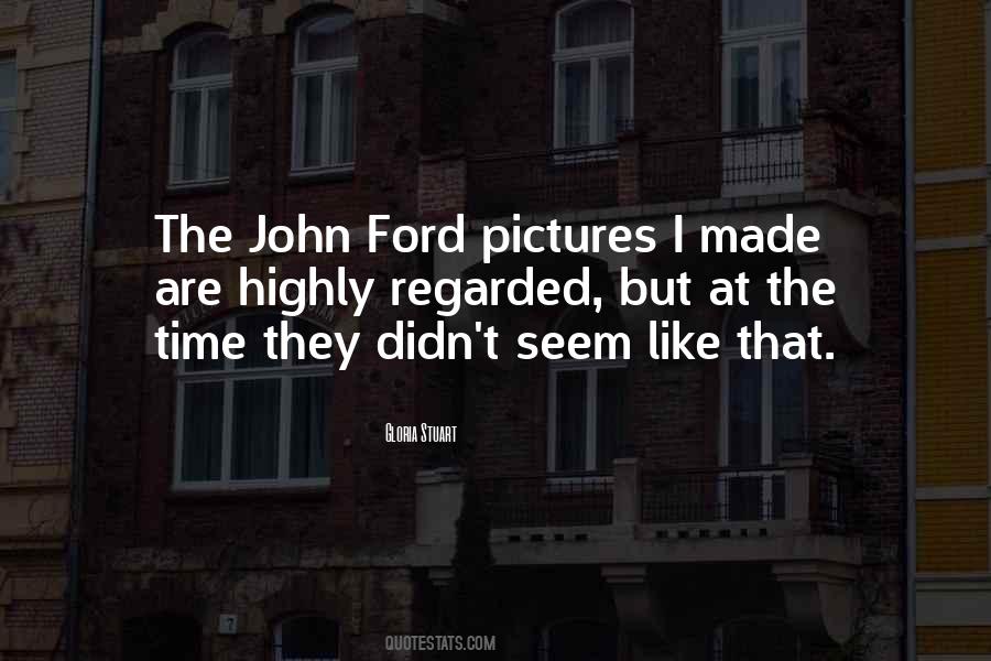 Quotes About John Ford #508588