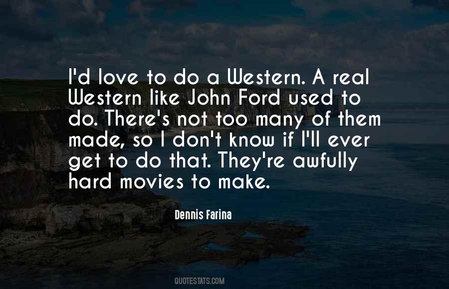 Quotes About John Ford #641224