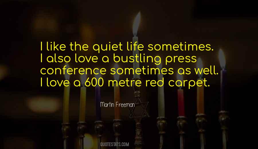 Quiet As Quotes #52263