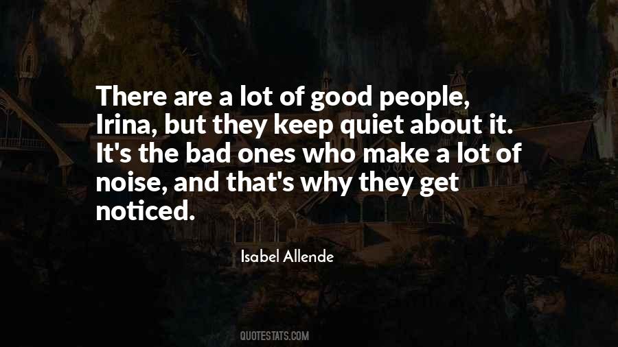 Quiet Ones Quotes #1808407