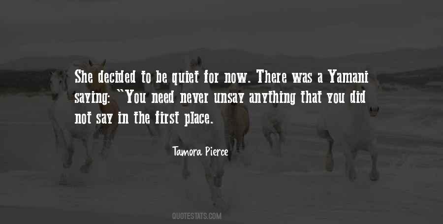 Quiet Place Quotes #208640