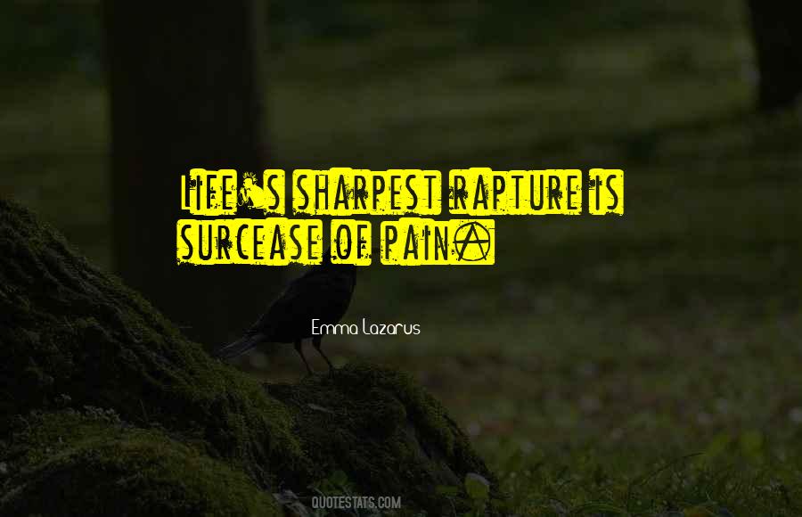 Quotes About Surcease #1703120