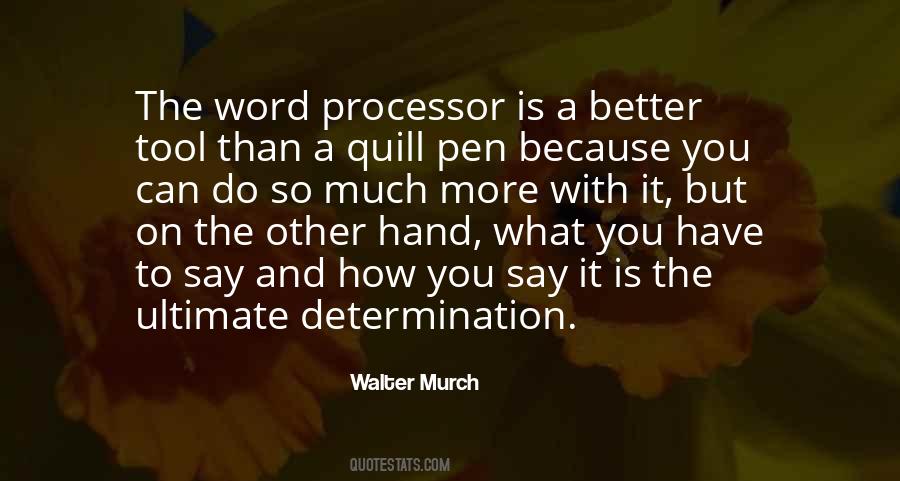 Quill Pen Quotes #975831