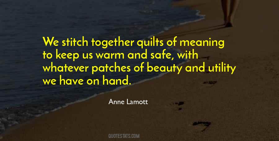 Quilt Quotes #1446512