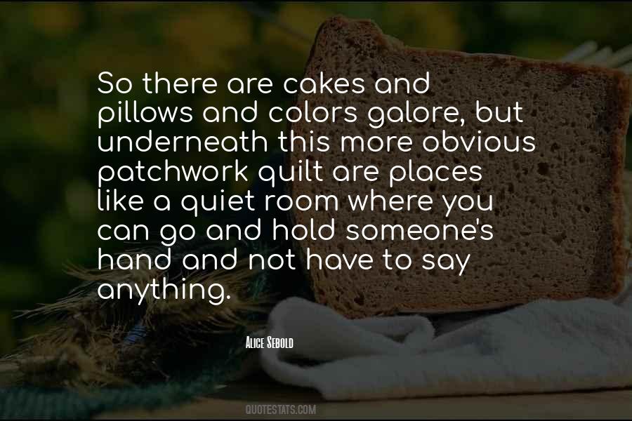 Quilt Quotes #1864081
