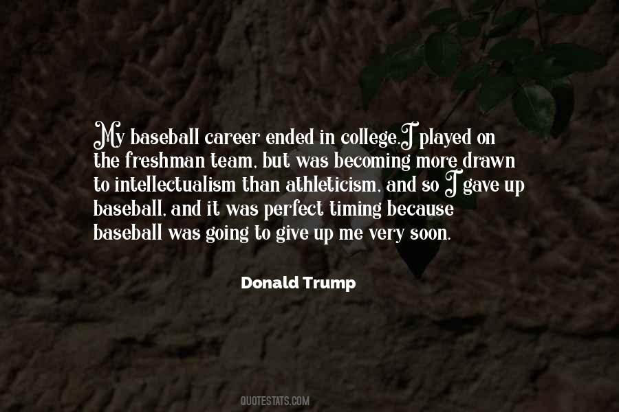 Quotes About Baseball Team #539621