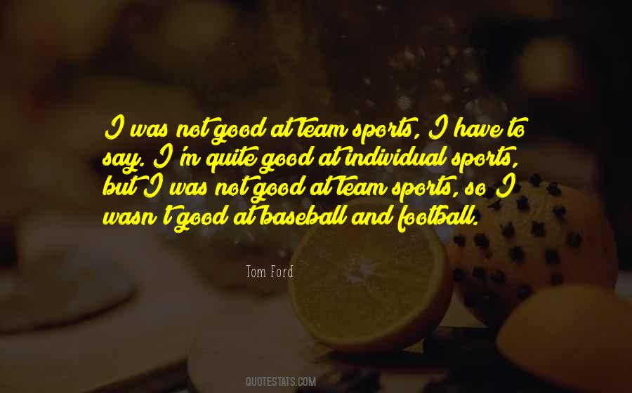 Quotes About Baseball Team #563696