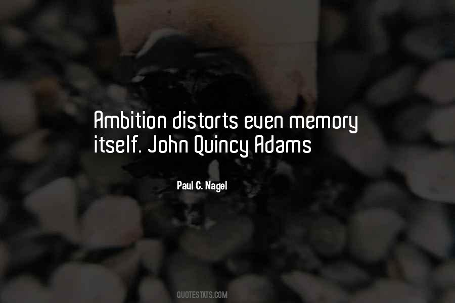 Quincy Adams Quotes #1197388