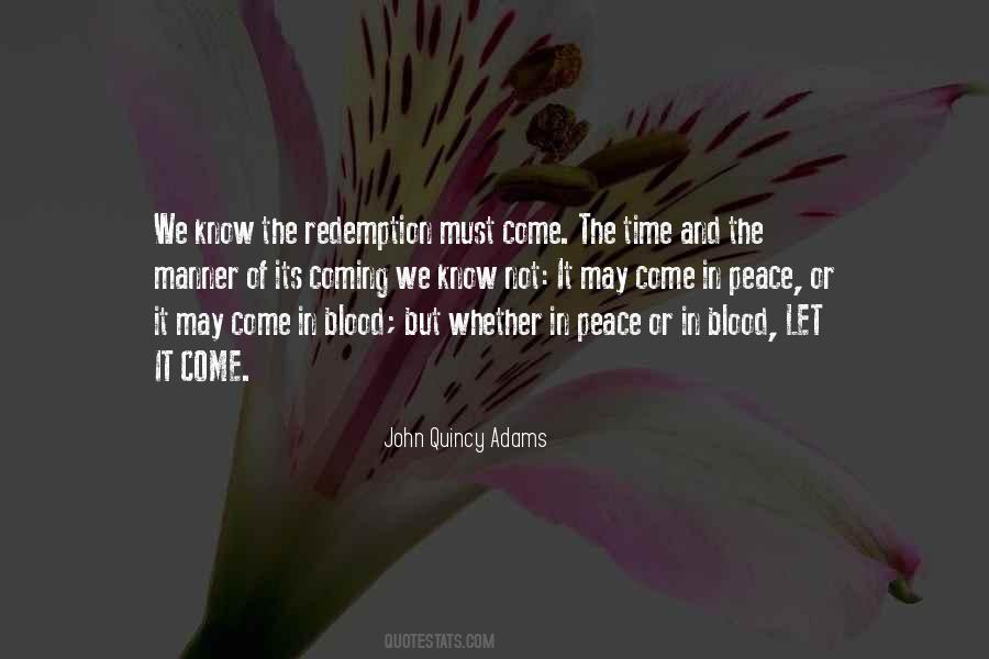 Quincy Adams Quotes #366206