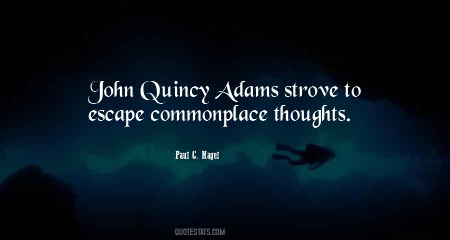 Quincy Adams Quotes #462024