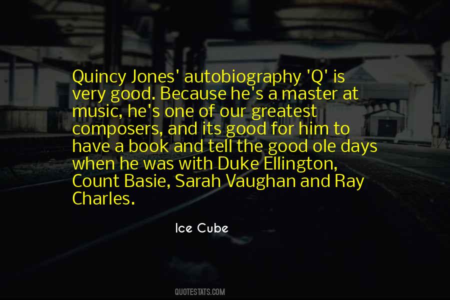 Quincy Quotes #1602882