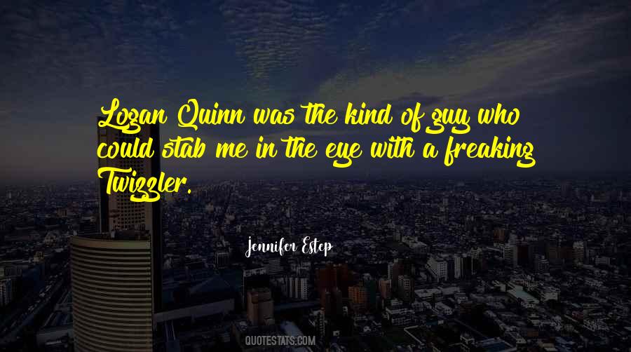 Quinn Quotes #1108530