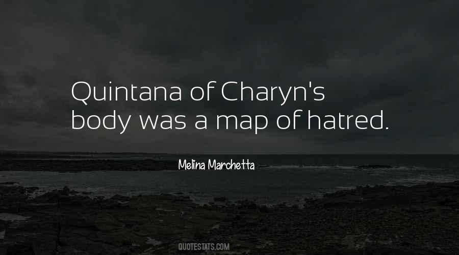 Quintana Of Charyn Quotes #1072282