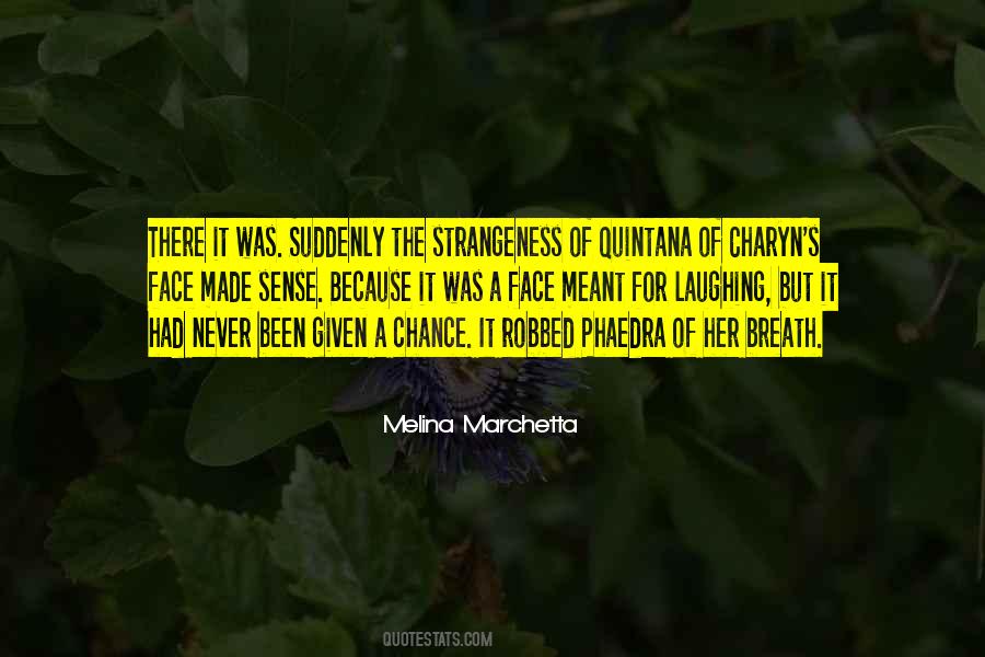 Quintana Of Charyn Quotes #1603623