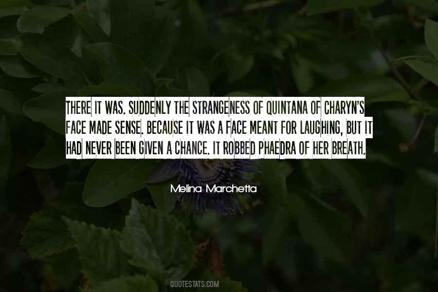 Quintana Quotes #1603623