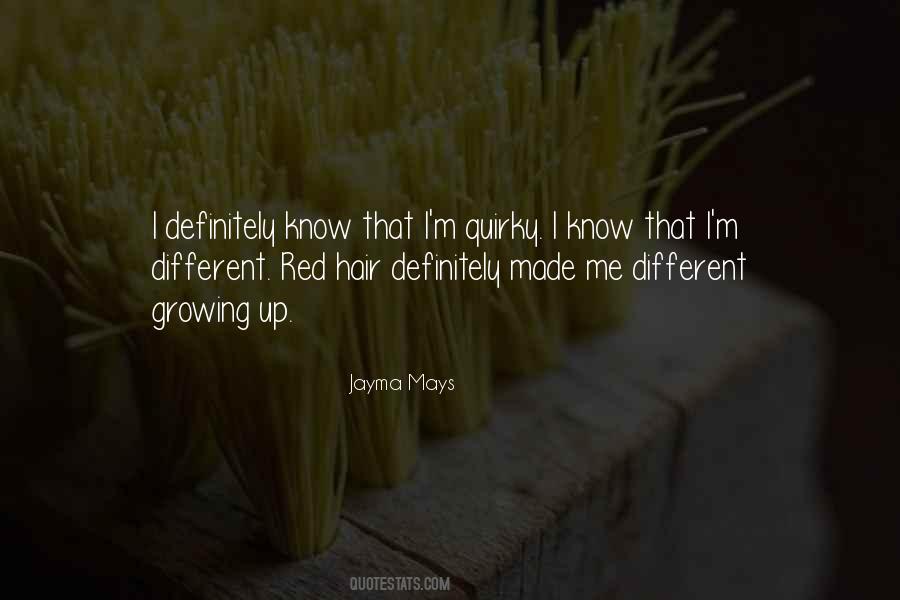 Quirky Hair Quotes #1414118