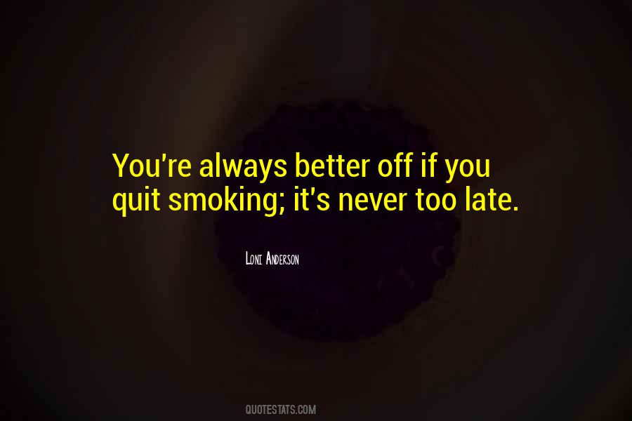 Quit Smoking Quotes #1697355