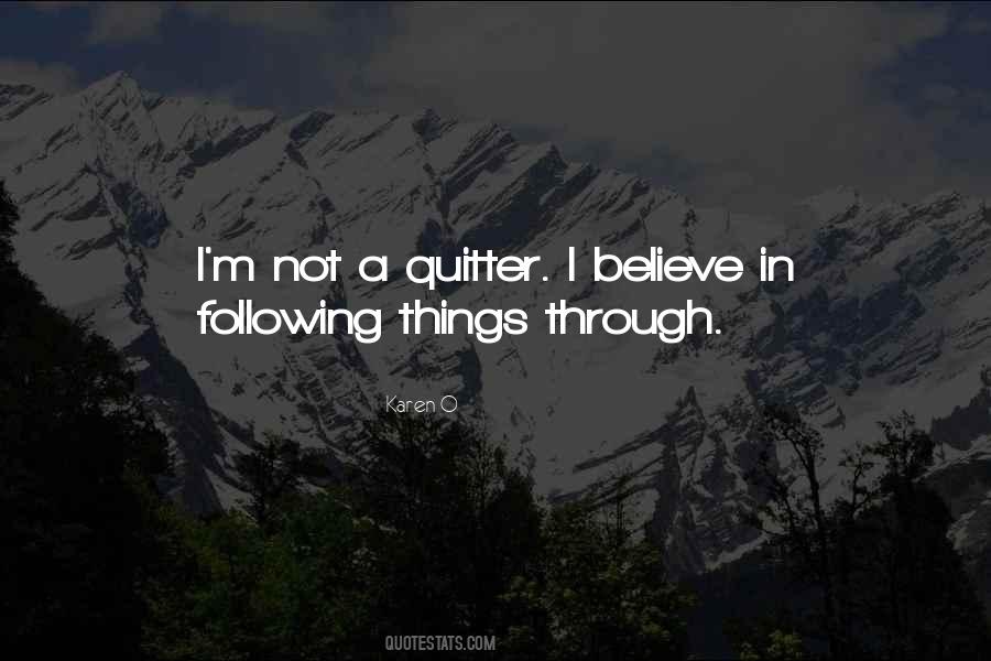 Quitter Quotes #1304532