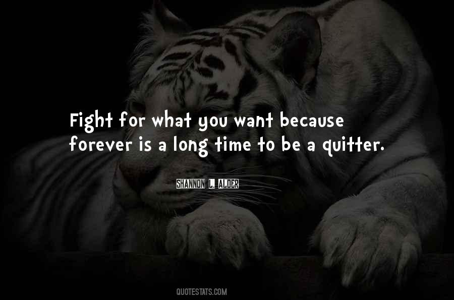 Quitter Quotes #169160
