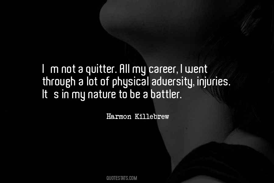 Quitter Quotes #181764