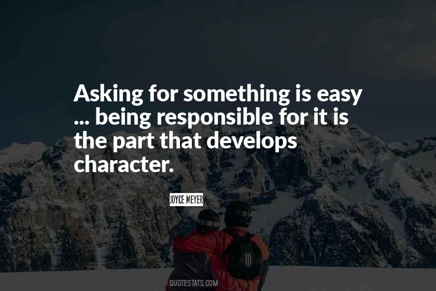 Quotes About Being Responsible #1166928