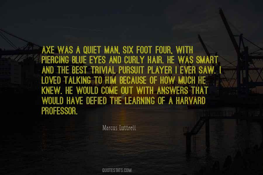 Quotes About Axe #234413 Quotes About Axe #234413