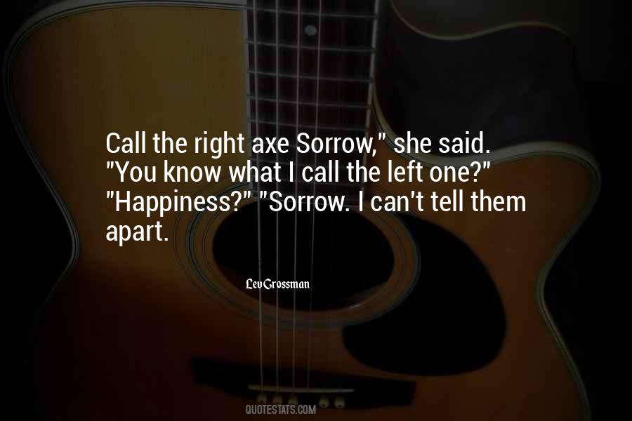 Quotes About Axe #523204 Quotes About Axe #523204