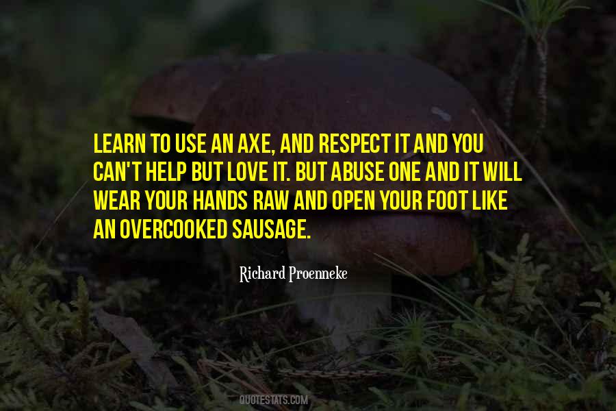Quotes About Axe #527159 Quotes About Axe #527159