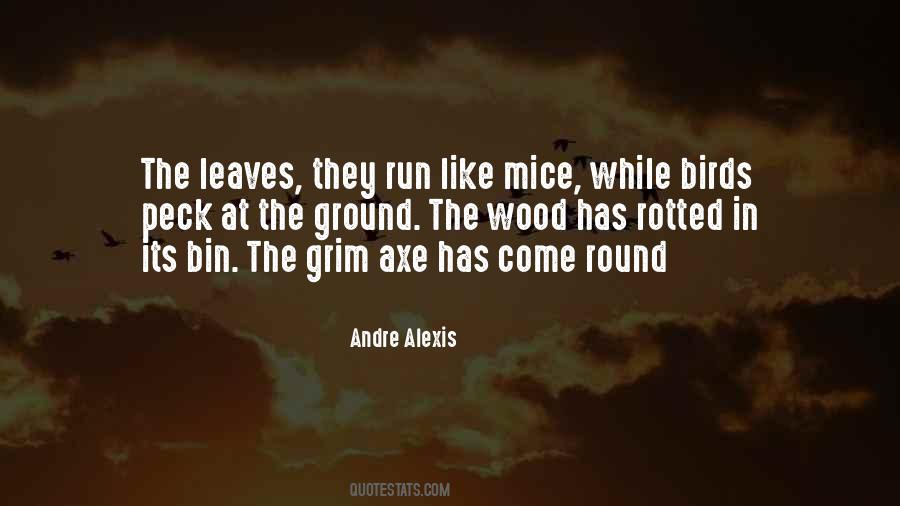 Quotes About Axe #627688 Quotes About Axe #627688