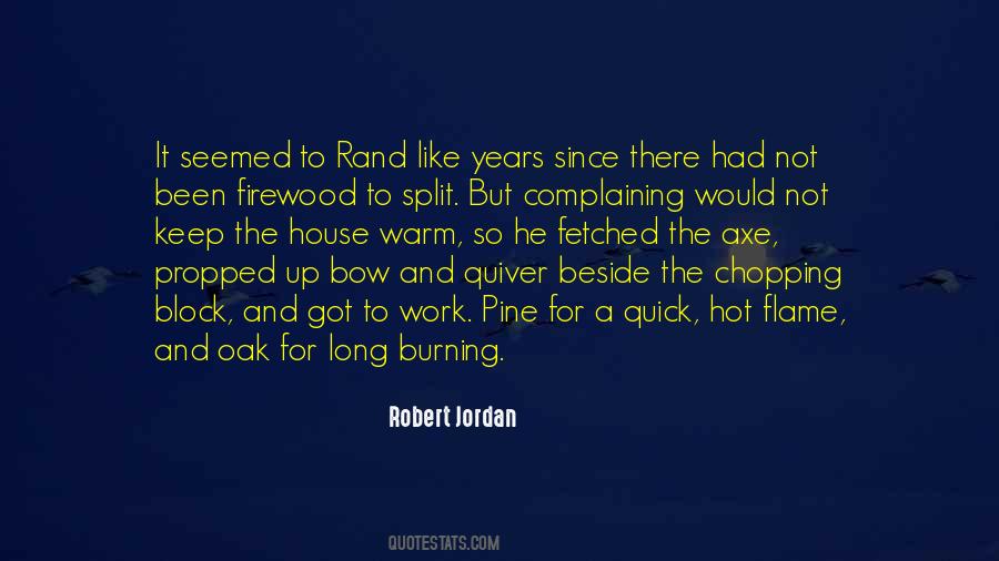 Quotes About Axe #692943 Quotes About Axe #692943