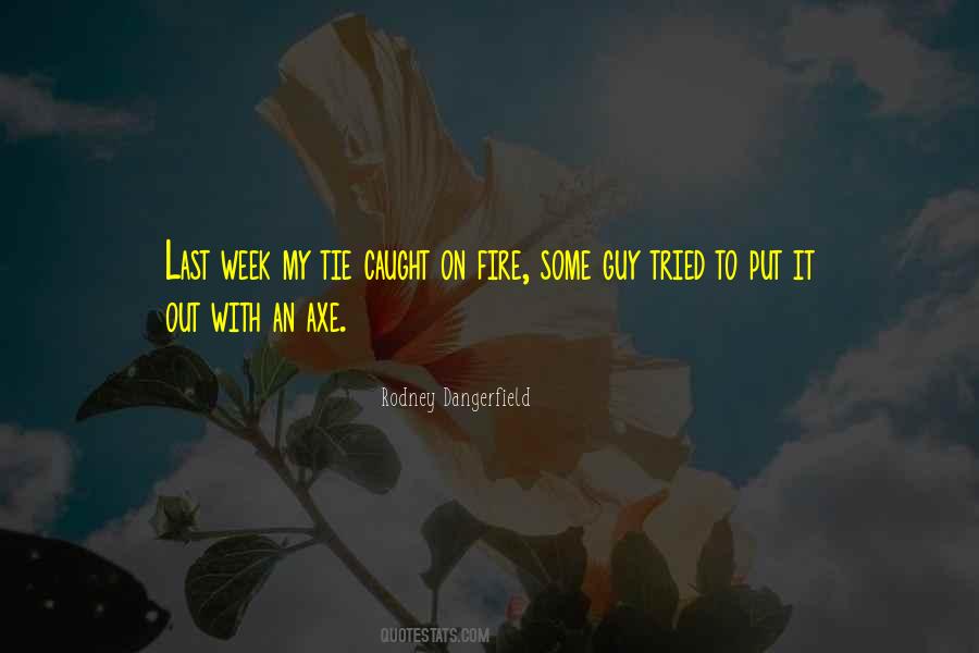Quotes About Axe #782361 Quotes About Axe #782361