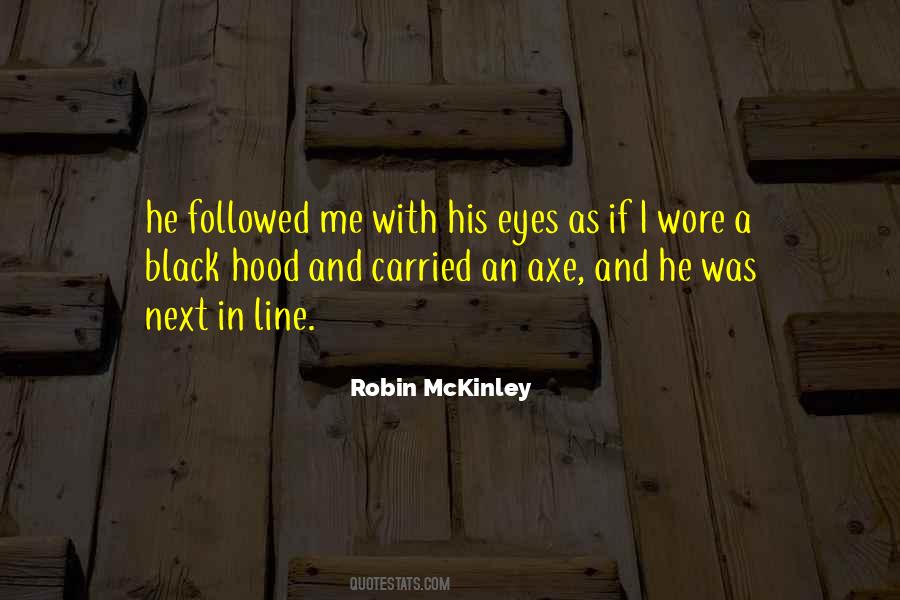 Quotes About Axe #87029 Quotes About Axe #87029