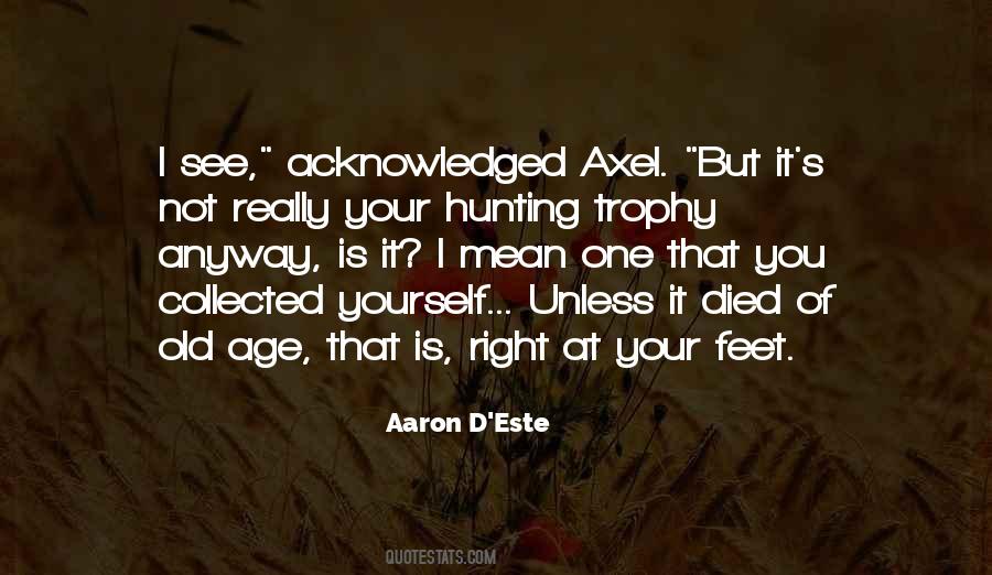 Quotes About Axel #86409