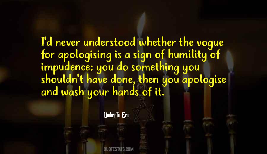 Quotes About Apologising #1179702