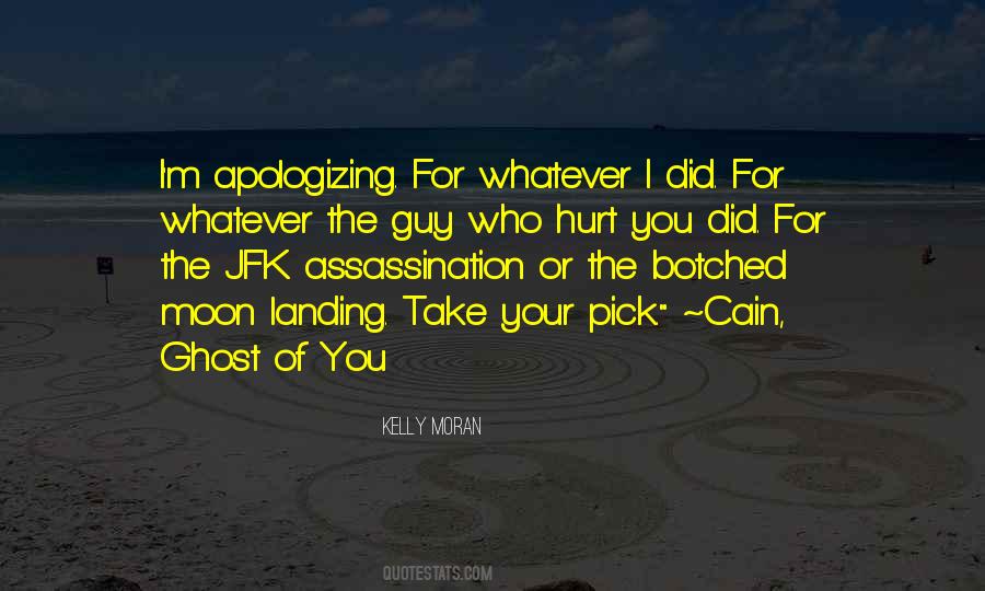 Quotes About Apologising #267080