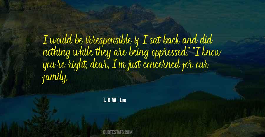 R Lee Quotes #596736