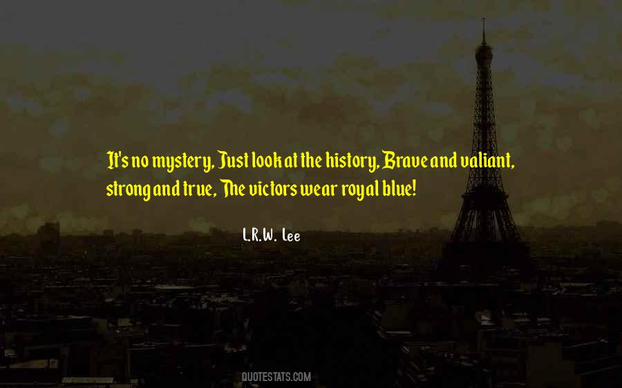 R Lee Quotes #68900