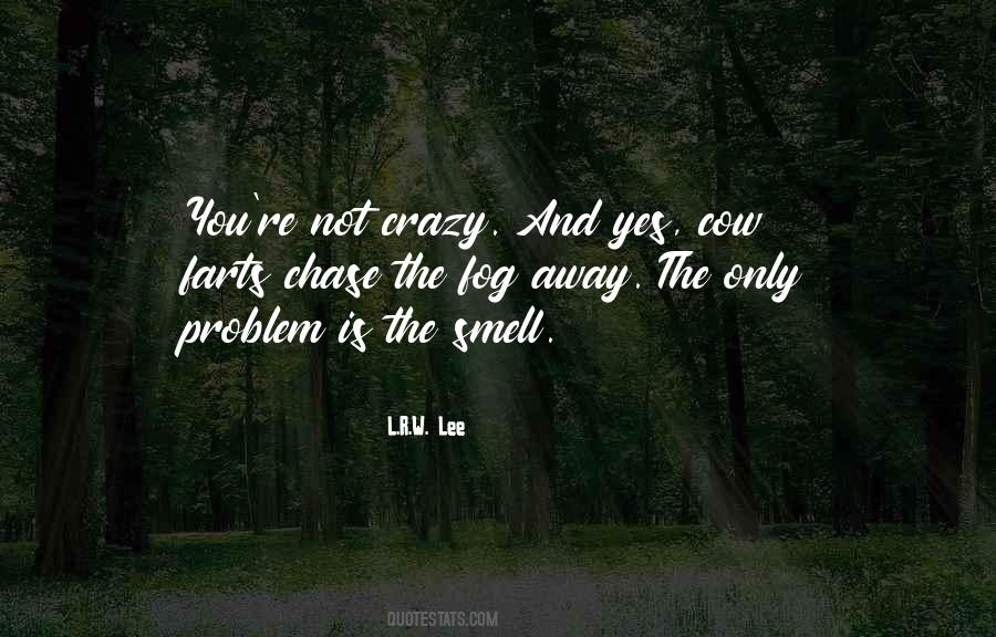 R Lee Quotes #774459