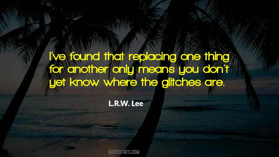 R Lee Quotes #990068