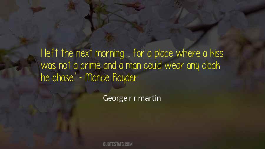 R R Martin Quotes #47455