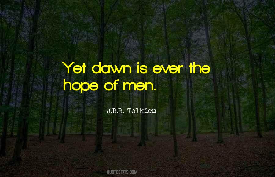 Quotes About J R R Tolkien #21240