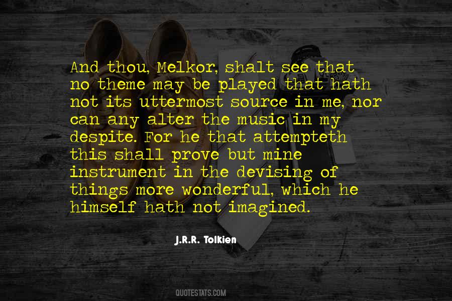 Quotes About J R R Tolkien #27588