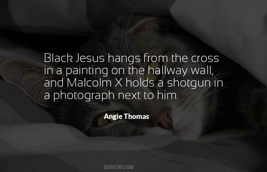 Quotes About Malcolm X #1532800