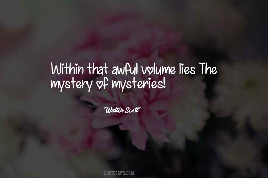 Quotes About Mystery #1696326