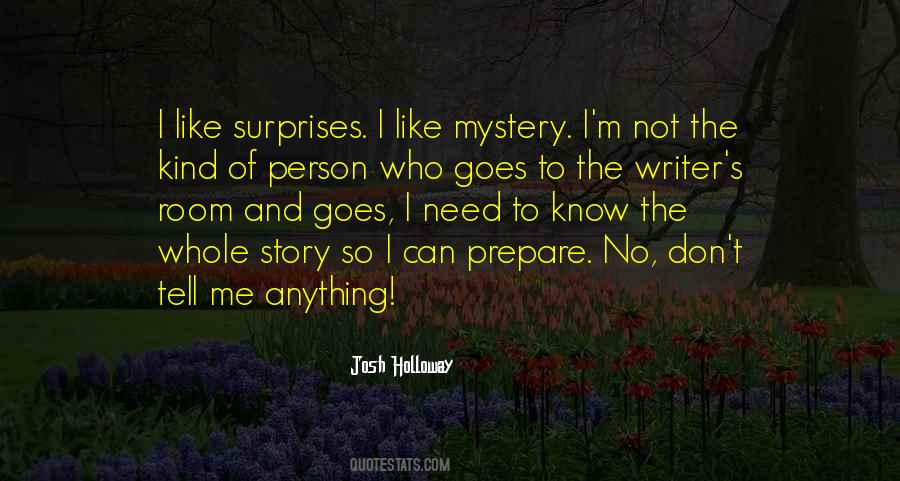 Quotes About Mystery #1724849