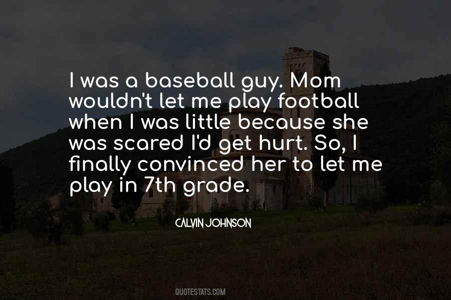 Quotes About Calvin Johnson #1103562